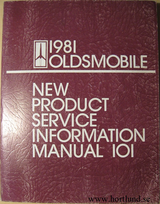 1981 Oldsmobile New Product Service Information alla modeller