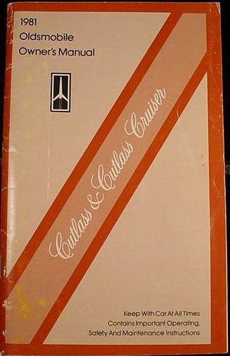 1981 Oldsmobile Cutlass o Cutlass Cruiser Owner's Manual