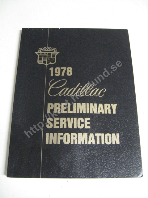 1977 Cadillac Preliminary service information