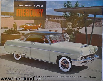 1953 Mercury broschyr farther than ever...