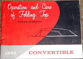 1962 GM Convertible Operation and Care of Folding Top
