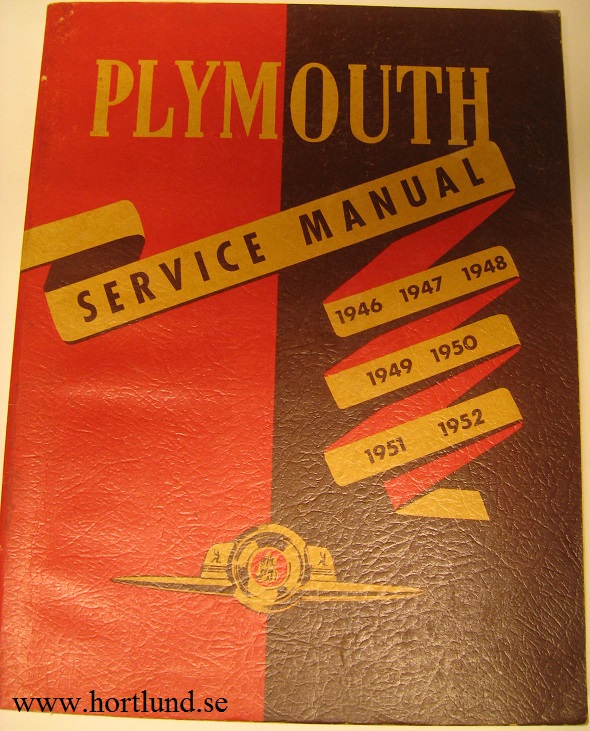 1946 - 1952 Plymouth Service Manual