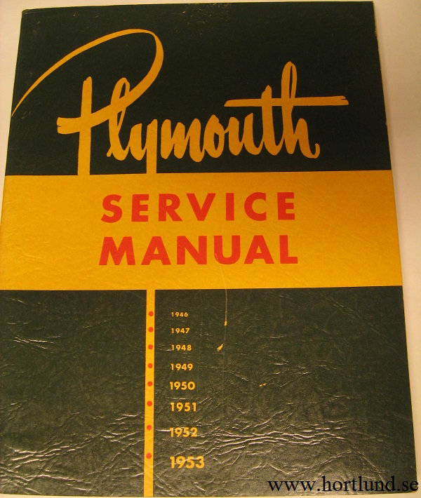 1946 - 1953 Plymouth Service Manual