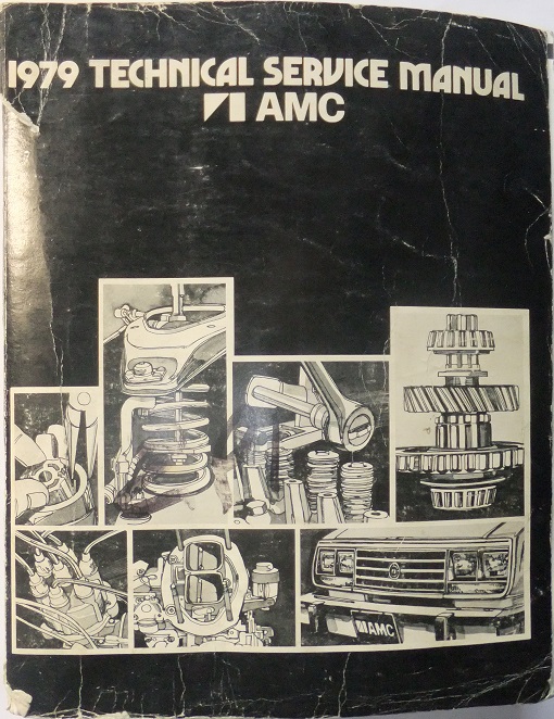 1979 AMC Technical Service Manual