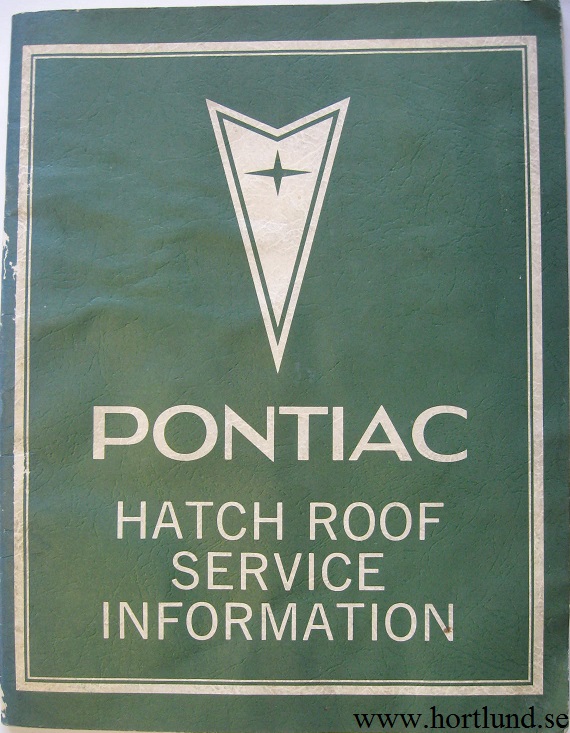 1978 Pontiac Firebird and Grand Prix Hatch Roof Service Information