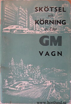 1953 GM Skötsel och körning av Eder GM vagn