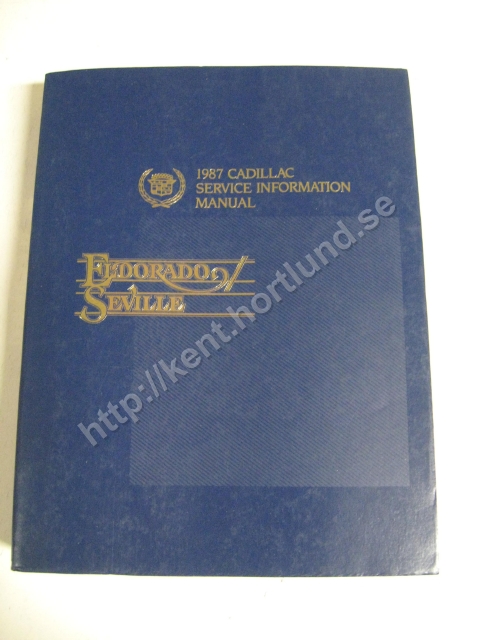 1987 Cadillac Eldorado & Seville Service Information Manual 