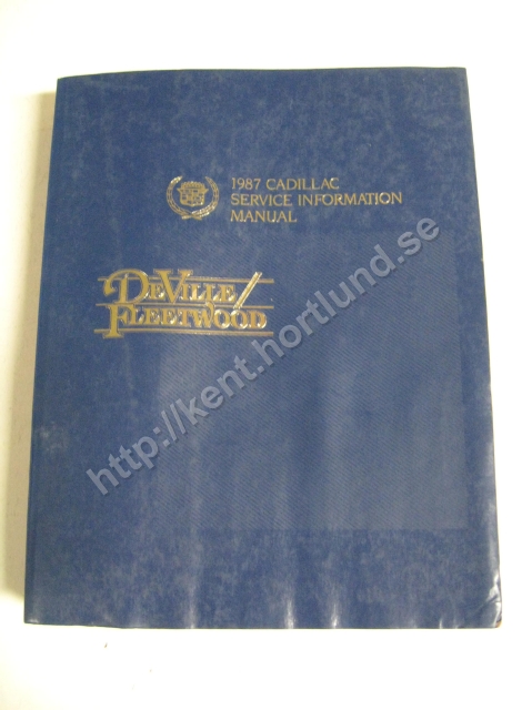 1987 Cadillac De Ville & Fleetwood  Service Information Manual