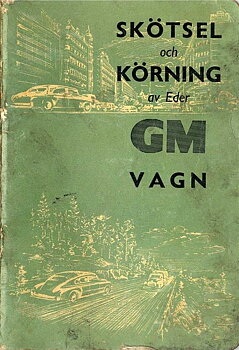 1954 GM Skötsel och körning av Eder GM vagn