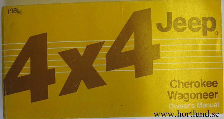 1986 Jeep 4x4 Cherokee and Wagoneer Owner's Manual