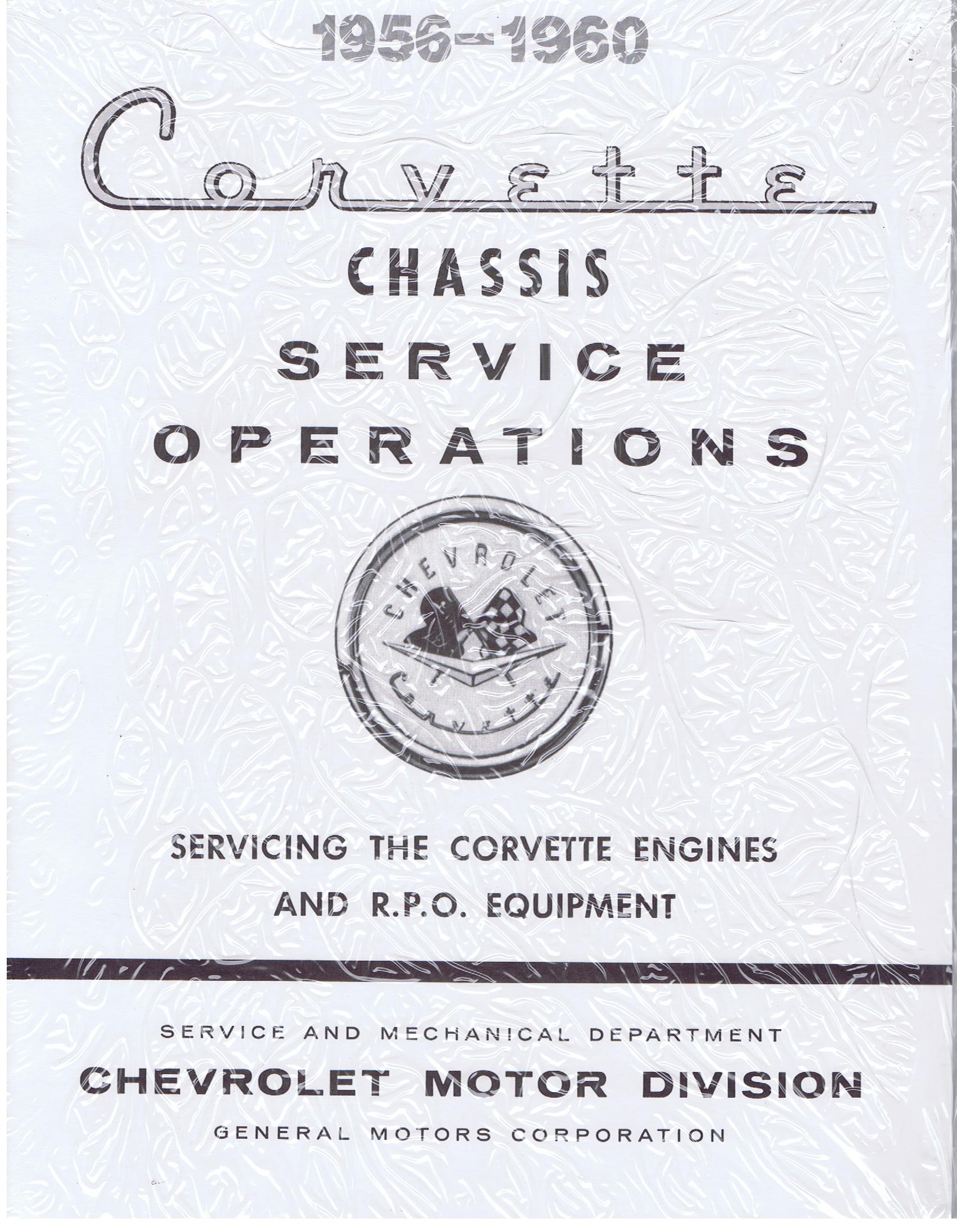 1956 - 1960 Chevrolet Corvette Chassis Service Operations