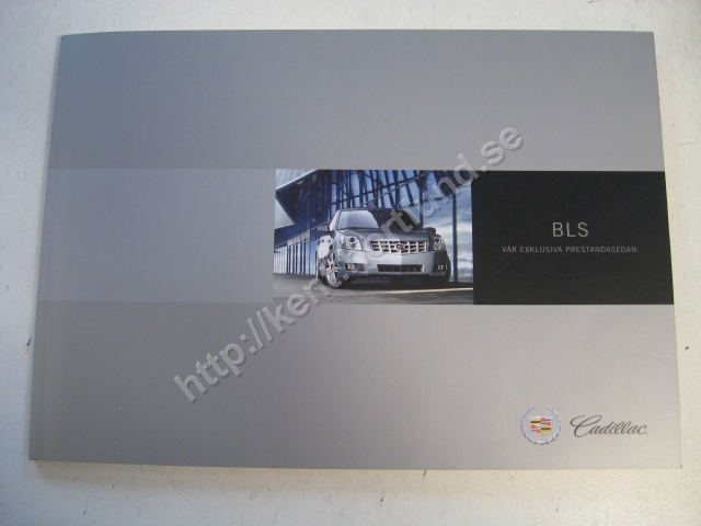 2006 Cadillac BLS Försäljningsbroschyr