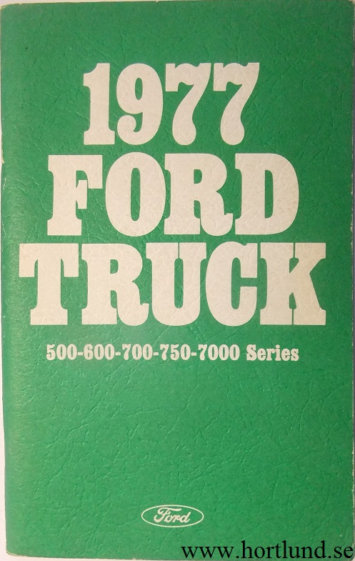1977 Ford Truck 500-750, 7000 Operator's Manual