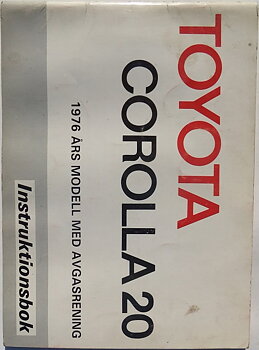1976 Toyota Corolla 20 Instruktionsbok