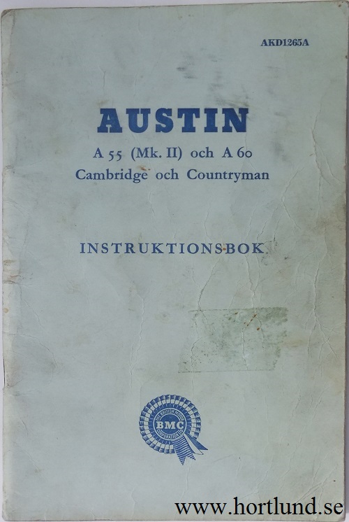 1961 Austin A.55 Mk. II och A 60 Instruktionsbok