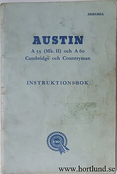 1961 Austin A.55 Mk. II och A 60 Instruktionsbok
