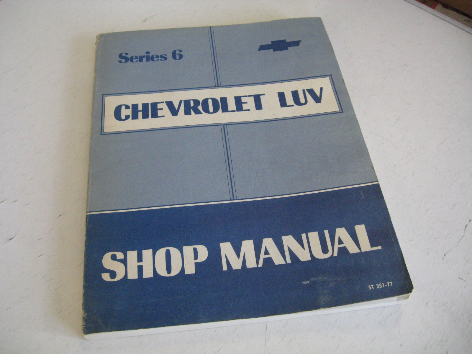1977 Chevrolet LUV Shop Manual