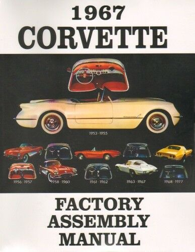 1967 Chevrolet Corvette Assembly Manual