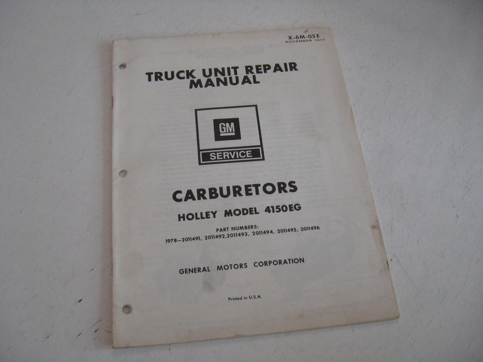 1977 Chevrolet Truck Unit Repair Manual Carburetors Holley Model 4150EG
