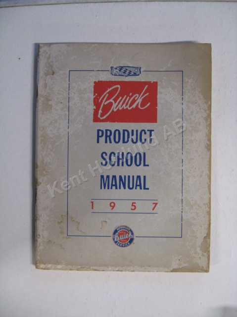 1957 Buick Product School Manual