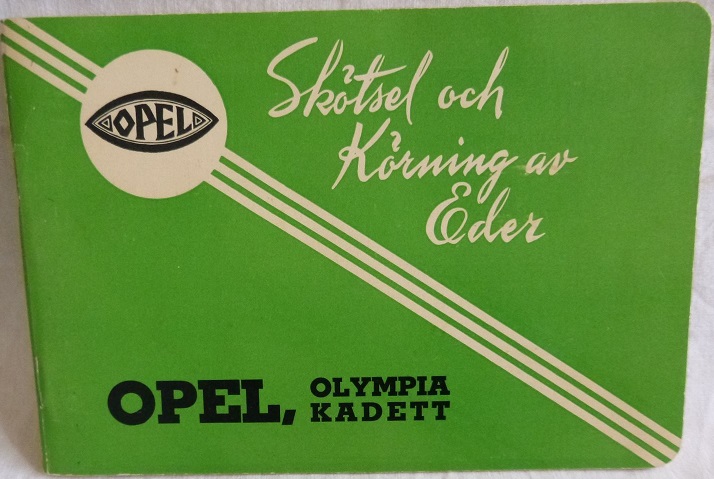 1938 Opel Olympia och Kadett instruktionsbok svensk