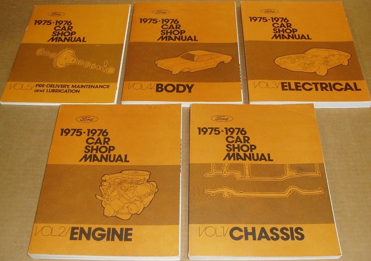 1975 - 1976 Ford, Cougar, Maverick, Monarch, Bobcat, Pinto, Falcon, Montego, Mustang, Thunderbird, Elite, Torino, Ranchero, Comet, Granada, Meteor, Mercury, Lincoln Continental och Mark V Shop Manual