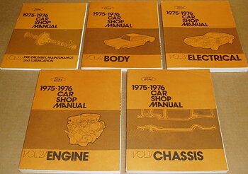 1975 - 1976 Ford, Cougar, Maverick, Monarch, Bobcat, Pinto, Falcon, Montego, Mustang, Thunderbird, Elite, Torino, Ranchero, Comet, Granada, Meteor, Mercury, Lincoln Continental och Mark V Shop Manual