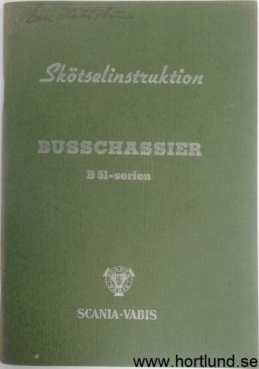 1954 Scania-Vabis B 51 Busschassier Skötselinstruktioner