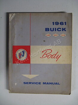 1961 Buick Invicta, Lesabre, Electra Body service manual