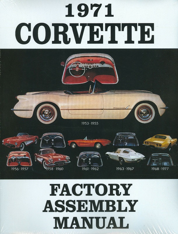 1971 Chevrolet Corvette Assembly Manual