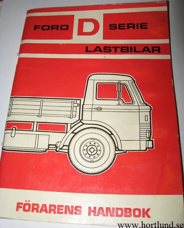 1969 Ford D serie Lastbilar Förarens handbok