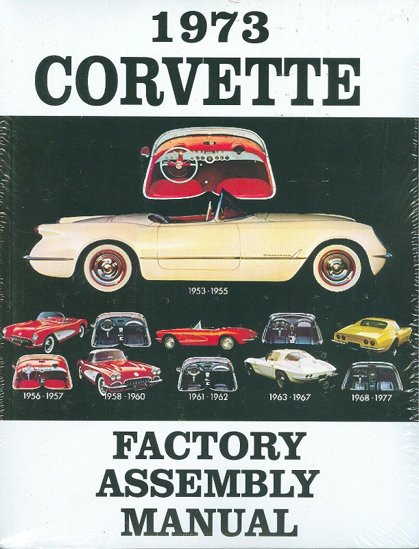 1973 Chevrolet Corvette Assembly Manual