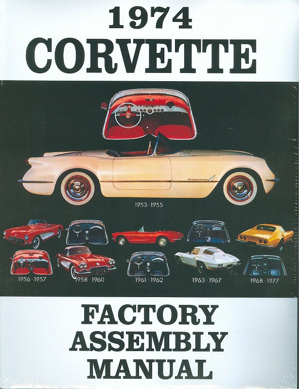 1974 Chevrolet Corvette Assembly Manual