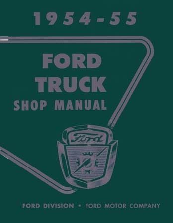 1955 Ford Truck Shop Manual