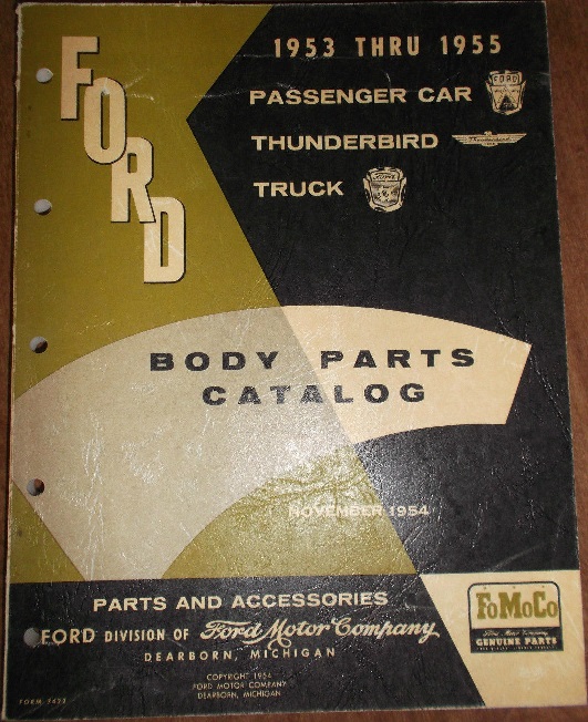 www.hortlund.se 1953 1955 Ford Car & Truck Body Parts Catalog