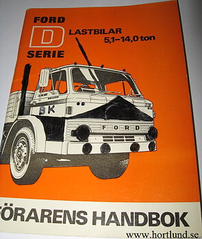 1971 Ford D serie Lastbilar Förarens handbok