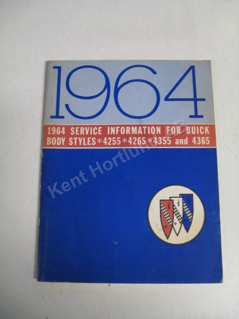 1964 Buick Body styles 4255 4265 4355 4365 Service information