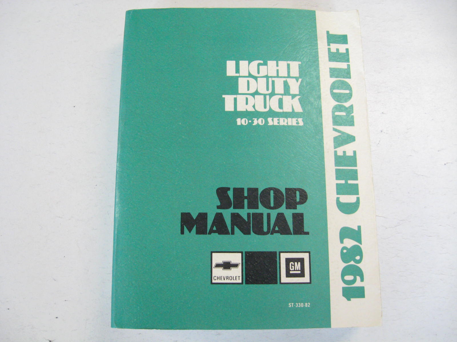 1982 Chevrolet Light Duty Truck Shop Manual Series 10-30