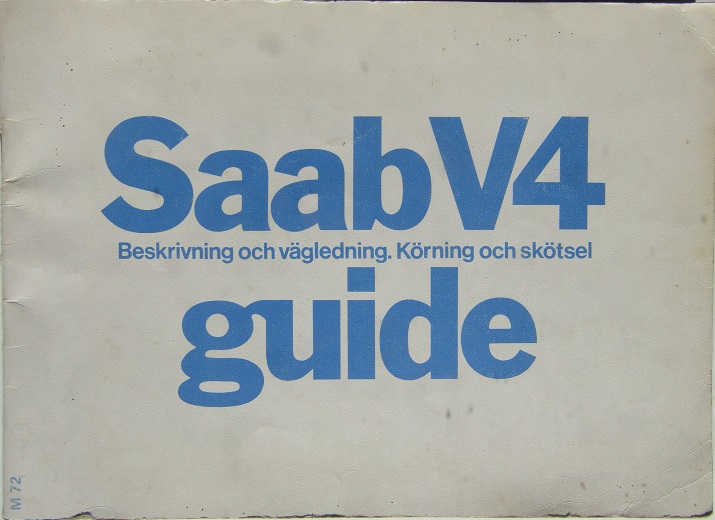 1972 SAAB V4 Guide