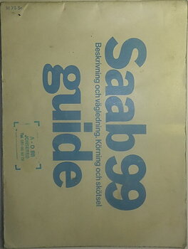 1976 SAAB 99 Guide 1:sta utg.