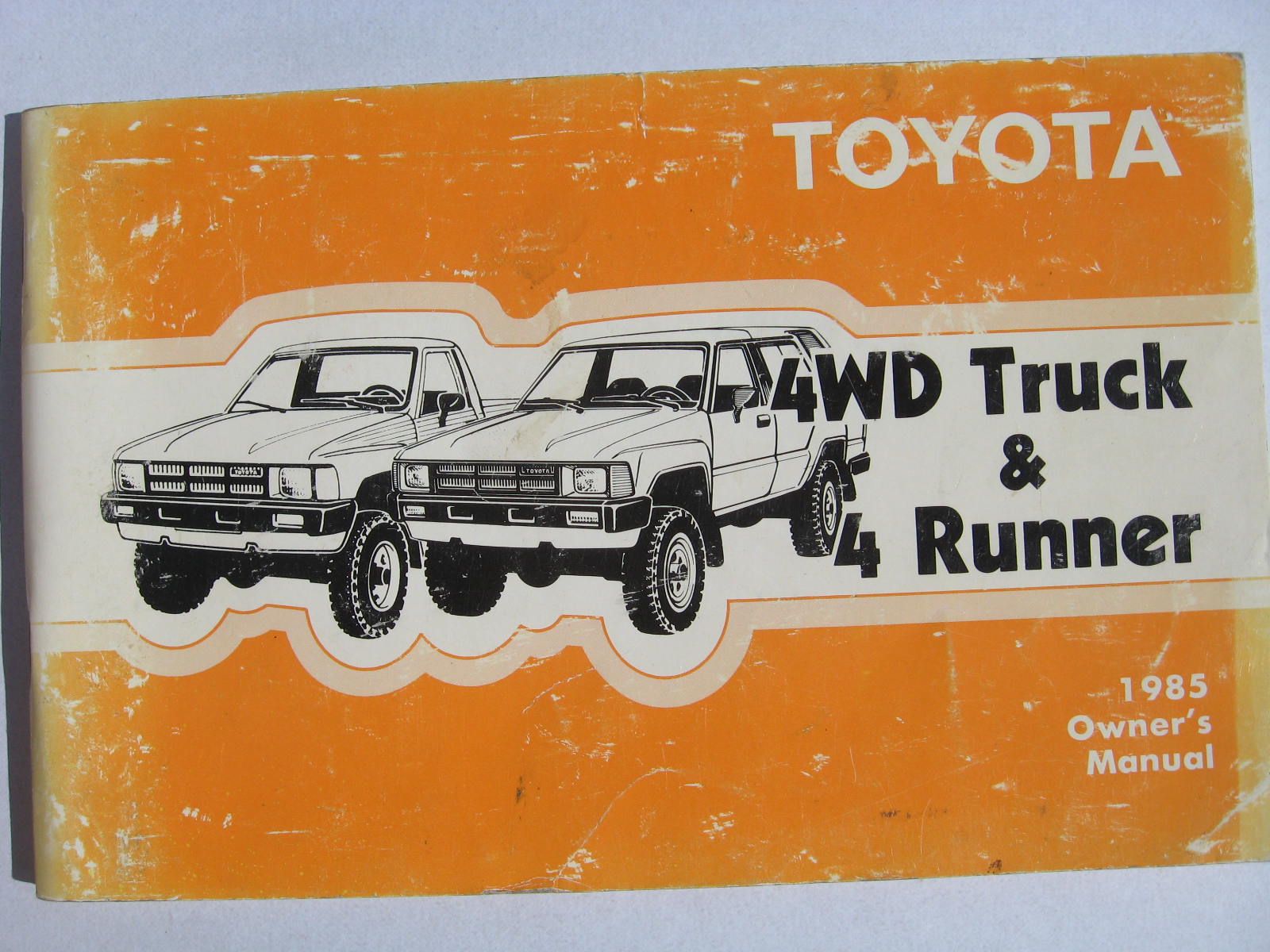1985 Toyota 4WD Truck & 4 Runner Owner's Manual