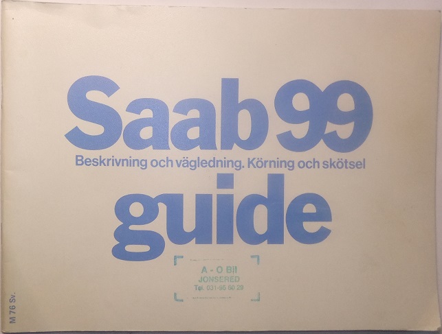 1976 SAAB 99 Guide 4:e utg.