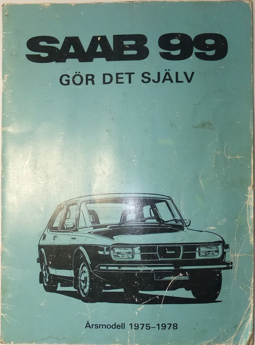 1975 - 1978 SAAB 99 Gör det själv