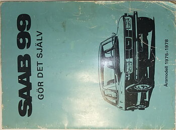 1975 - 1978 SAAB 99 Gör det själv