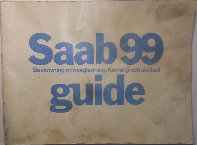 1977 SAAB 99 Guide 1:sta utg.