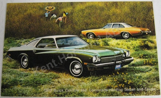 1973 Buick Century 350 Colonnade Hardtop Sedan and Coupe Vykort