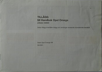 2002 Opel Omega Tillägg till Handbok