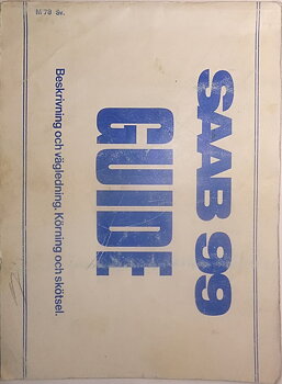 1978 SAAB 99 Guide 2:dra utg.