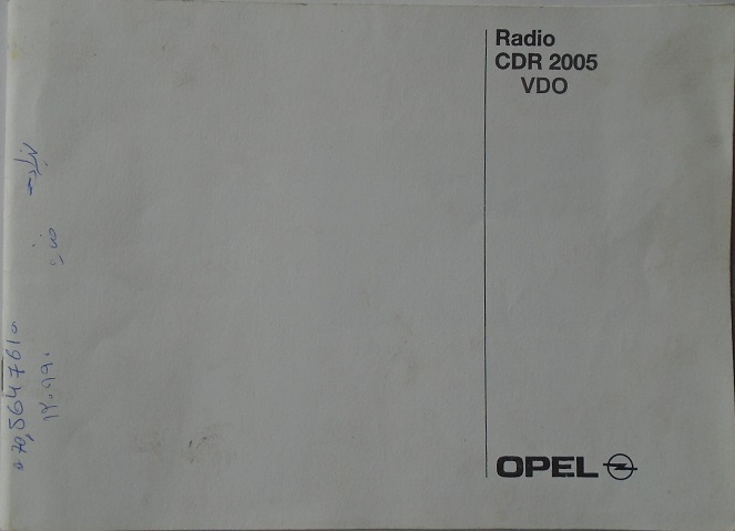 2002 Opel Radio CDR 2005 VDO Handbok