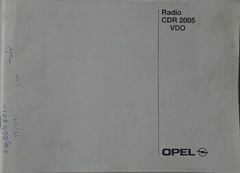 2002 Opel Radio CDR 2005 VDO Handbok